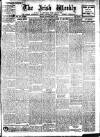 Irish Weekly and Ulster Examiner Saturday 14 April 1917 Page 1