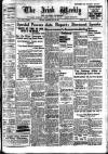 Irish Weekly and Ulster Examiner Saturday 30 May 1936 Page 1