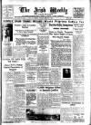 Irish Weekly and Ulster Examiner Saturday 06 February 1937 Page 1