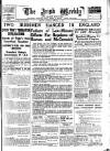 Irish Weekly and Ulster Examiner Saturday 10 February 1940 Page 1