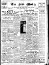 Irish Weekly and Ulster Examiner Saturday 07 March 1942 Page 1