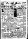 Irish Weekly and Ulster Examiner Saturday 17 July 1943 Page 1
