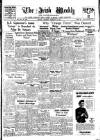 Irish Weekly and Ulster Examiner Saturday 12 February 1944 Page 1