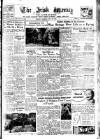 Irish Weekly and Ulster Examiner Saturday 22 July 1944 Page 1