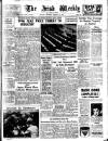 Irish Weekly and Ulster Examiner Saturday 19 January 1946 Page 1