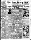 Irish Weekly and Ulster Examiner Saturday 23 March 1946 Page 1