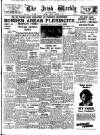 Irish Weekly and Ulster Examiner Saturday 06 December 1947 Page 1