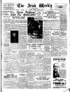 Irish Weekly and Ulster Examiner Saturday 24 January 1948 Page 1
