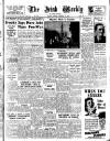Irish Weekly and Ulster Examiner Saturday 14 February 1948 Page 1