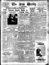 Irish Weekly and Ulster Examiner Saturday 02 April 1949 Page 1