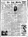 Irish Weekly and Ulster Examiner Saturday 04 February 1950 Page 1