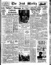 Irish Weekly and Ulster Examiner Saturday 12 May 1951 Page 1