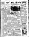 Irish Weekly and Ulster Examiner Saturday 01 September 1951 Page 1