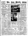 Irish Weekly and Ulster Examiner Saturday 15 March 1952 Page 1