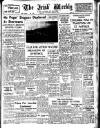 Irish Weekly and Ulster Examiner Saturday 15 June 1957 Page 1
