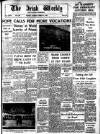 Irish Weekly and Ulster Examiner Saturday 03 March 1962 Page 1