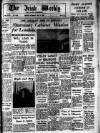 Irish Weekly and Ulster Examiner Saturday 07 July 1962 Page 1