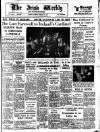 Irish Weekly and Ulster Examiner Saturday 09 February 1963 Page 1