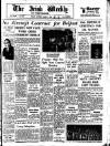 Irish Weekly and Ulster Examiner Saturday 09 March 1963 Page 1