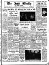 Irish Weekly and Ulster Examiner Saturday 11 January 1964 Page 1