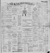Ulster Echo Saturday 22 April 1893 Page 1
