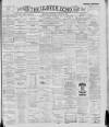 Ulster Echo Monday 06 August 1894 Page 1