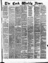 Cork Weekly News Saturday 15 March 1884 Page 1
