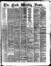 Cork Weekly News Saturday 24 May 1884 Page 1