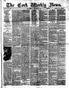 Cork Weekly News Saturday 01 January 1887 Page 1