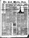 Cork Weekly News Saturday 19 January 1889 Page 1