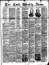 Cork Weekly News Saturday 02 March 1889 Page 1