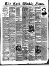 Cork Weekly News Saturday 09 March 1889 Page 1