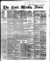 Cork Weekly News Saturday 22 November 1890 Page 1