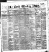Cork Weekly News Saturday 29 October 1892 Page 1
