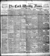 Cork Weekly News Saturday 04 March 1893 Page 1