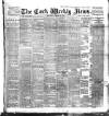 Cork Weekly News Saturday 15 April 1893 Page 1
