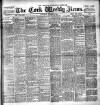 Cork Weekly News Saturday 06 October 1894 Page 1