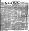 Cork Weekly News Saturday 23 February 1895 Page 1