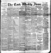 Cork Weekly News Saturday 09 March 1895 Page 1