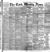 Cork Weekly News Saturday 30 March 1895 Page 1
