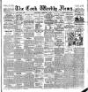Cork Weekly News Saturday 06 February 1897 Page 1