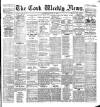 Cork Weekly News Saturday 17 July 1897 Page 1