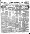 Cork Weekly News Saturday 18 February 1899 Page 1