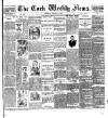 Cork Weekly News Saturday 08 December 1900 Page 1