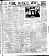 Cork Weekly News Saturday 29 March 1913 Page 1