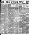 Cork Weekly News Saturday 09 August 1913 Page 1