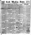 Cork Weekly News Saturday 29 July 1916 Page 1