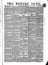 Dublin Weekly News Saturday 16 May 1863 Page 1