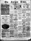Lurgan Times Saturday 18 February 1882 Page 1