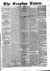 Croydon Times Saturday 25 January 1862 Page 1